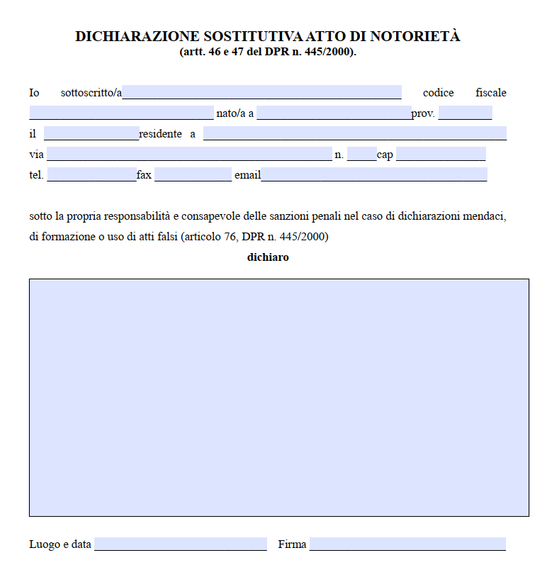 Dichiarazione Sostitutiva di Atto di Notorietà